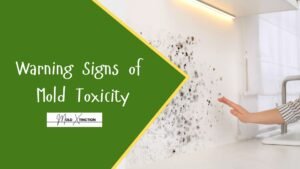 10 Warning Signs of Mold Toxicity You Should Never Ignore